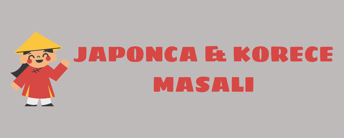 Japonca & Korece Masalı