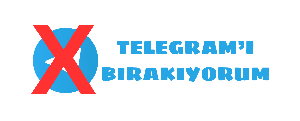 Featured image of post Telegram'ı Bırakıyorum